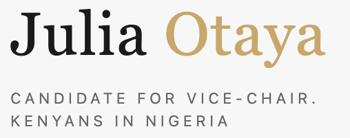 Julia Otaya – Candidate for Vice-Chair – Kenyans In Nigeria